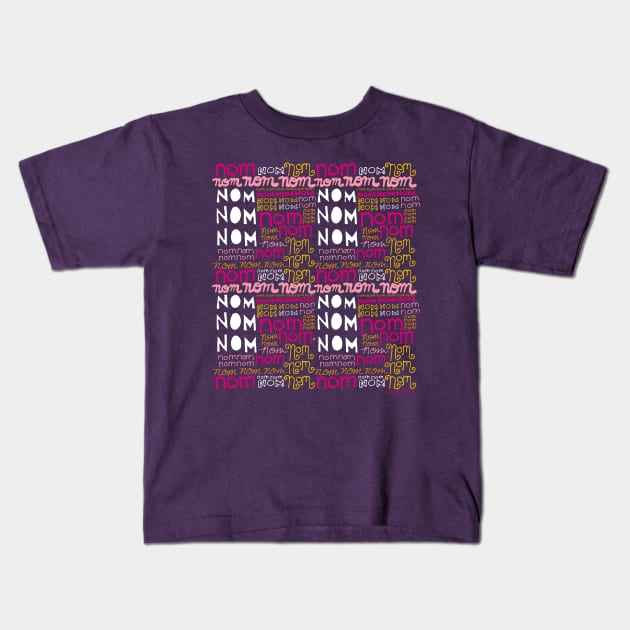 Nom Nom Nom - cute hand lettering pattern for the food lover Kids T-Shirt by Steph Calvert Art